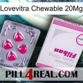 Lovevitra Chewable 20Mg 32